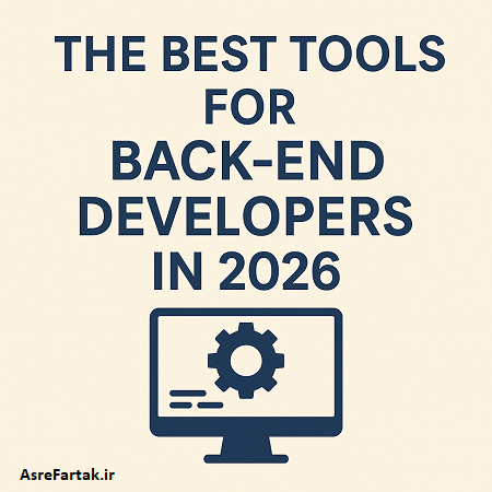 best tools for backend developers 2026